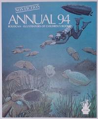 Annual 94 : Bologna Illustrators of Children's Books : Non Fiction
