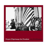Lee Friedlander: Prayer Pilgrimage for Freedom