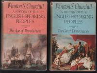 A History of the English-Speaking Peoples: The Birth of Britain;  The New World;  The Age of Revolution; The Great Democracies. (Four volume set)