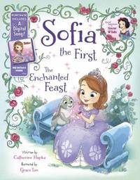 Sofia the First the Enchanted Feast : Purchase Includes a Digital Song!