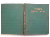 Lloyd&#039;s maritime atlas: including a comprehensive list of ports and  shipping places of the world by Hawkes, F. A. (ed) - 1958