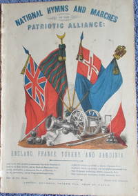 image of National hymns and Marches of the Patriotic Alliance: England, France, Turkey and Sardinia