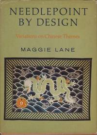 cover of Needlepoint by Design: Variations on Chinese Themes
