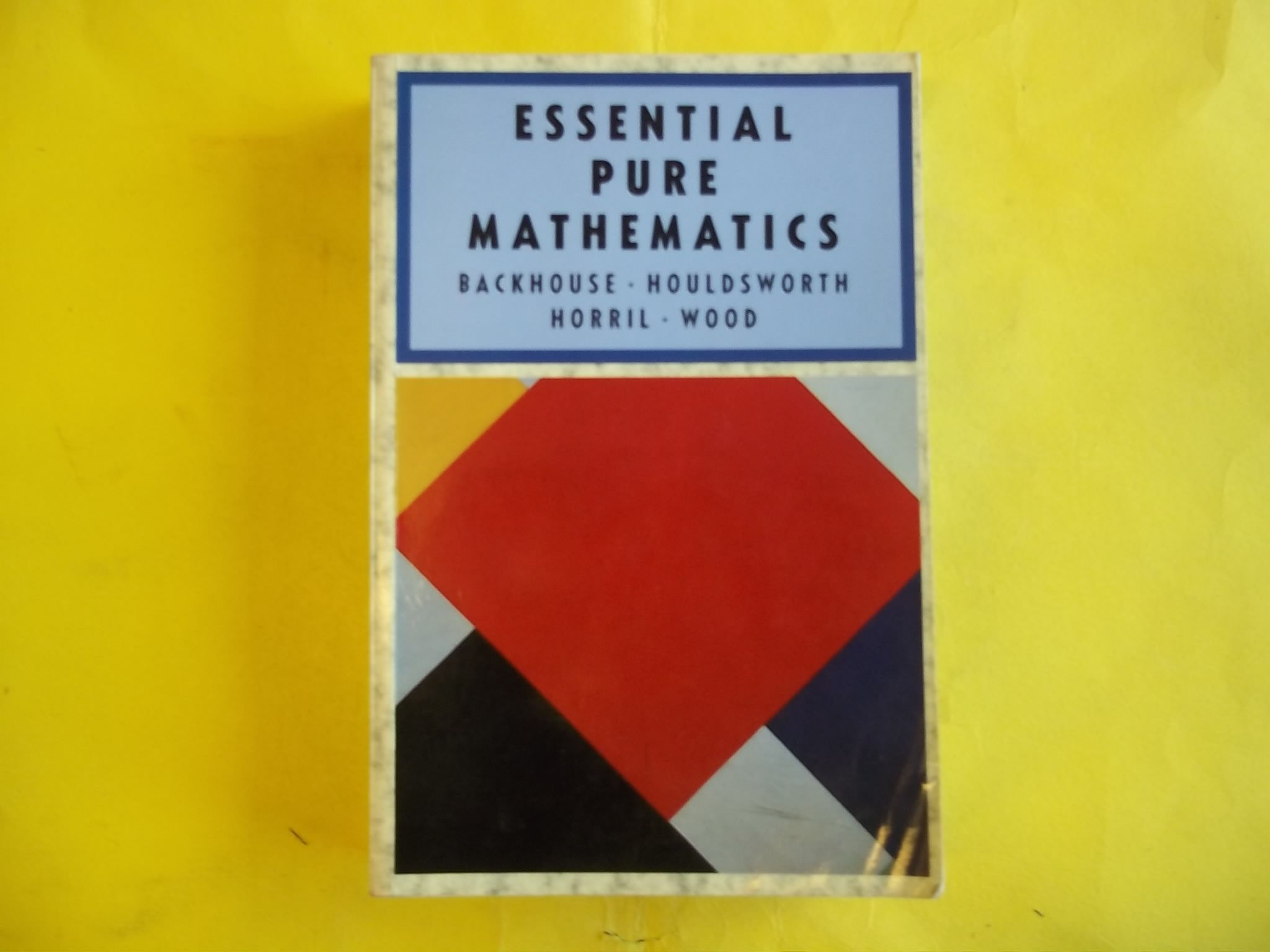 PURE MATHEMATICS BOOK 1 BACKHOUSE PDF DOWNLOAD PURE MATHEMATICS BOOK 1 BACKHOUSE PDF DOWNLOAD
