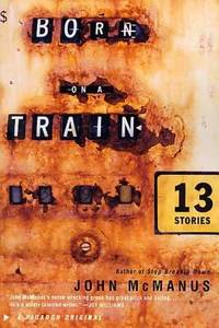 Born on a Train : Thirteen Stories