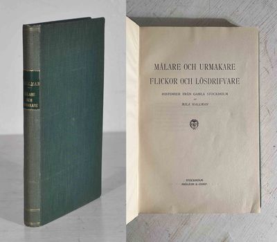 Målare och urmakare, flickor och lösdrifvare.…