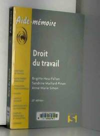 Droit du travail 2013 - 23e éd.: Aide-mémoire Sirey by Brigitte Hess-Fallon, Sandrine Maillard-Pinon et Anne-Marie Simon - 2013