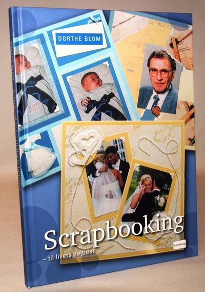 Scrapbooking - til livets højtider.