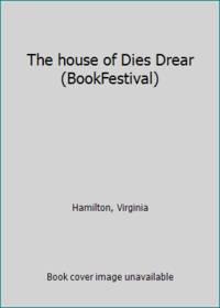 The house of Dies Drear (BookFestival)