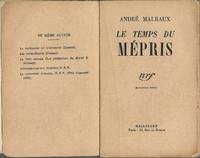 Andre Malraux Le Temps du Mepris Days of Wrath 1935 Novel French Gallimard