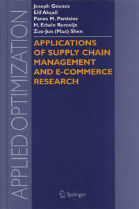 Applications of Supply Chain Management and E-Commerce Research; Applied Optimization