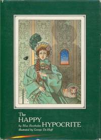 The Happy Hypocrite by Beerbohm, Max - 1985