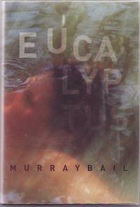 Eucalyptus by BAIL, Murray - 1998