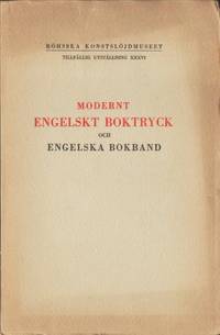 Modernt engelskt boktryck och engelska bokband.