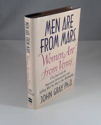 &quot;Men Are From Mars, Women Are From Venus&quot; by John Gray - 1992