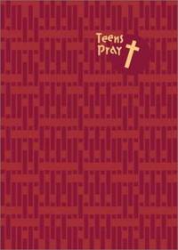 Teens Pray: Conversations with God