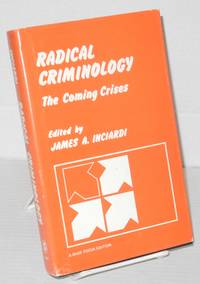image of Radical criminology; the coming crisis