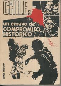cover of Chile: Un ensayo de compromiso historico