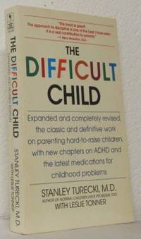 The Difficult Child. Expanded and completely…