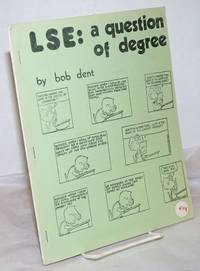 LSE: a question of degree