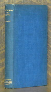 PHILOSOPHY AND FAITH by Dorothy M. Emmet - 1936