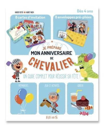 Je Prepare Mon Anniversaire De Chevalier By Meyer Aurore Brien Audrey 16 From Sabibliotheque Sku