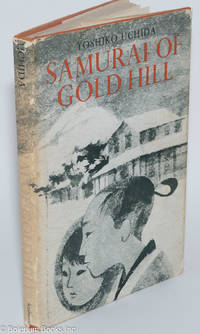 Samurai of Gold Hill: Illustrated by Ati Forberg