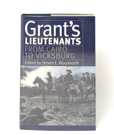 Grant's Lieutenants: From Cairo to Vicksburg