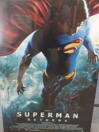 image of FULL SIZE WARNER BROTHERS MOVIE POSTER 'SUPERMAN RETURNS', *SIGNED* BY CAST (ORIGINAL POSTER)