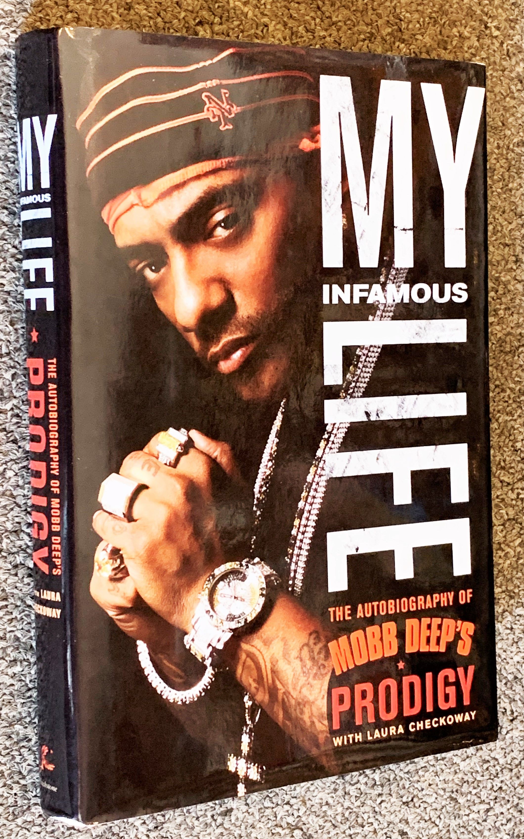 My Infamous Life; The Autobiography of Mobb Deep