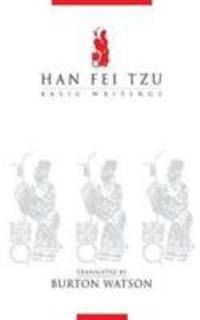 Han Fei Tzu : Basic Writings