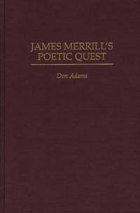 James Merrill's Poetic Quest