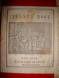 The INFANT&#039;S BOOK by Marsh, Richard