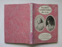 Daisy Ashford: her life by Malcolmson, R. M - 1984