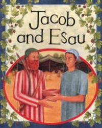 Jacob and Esau (Bible Stories)