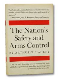 The Nation's Safety and Arms Control