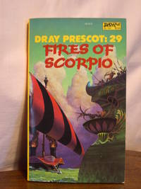 FIRES OF SCORPIO; DRAY PRESCOT: 29