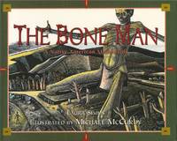 The Bone Man: A Native American Modoc Tale