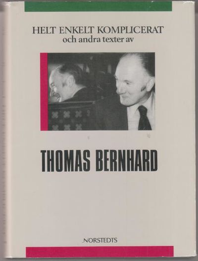 Helt enkelt komplicerat och andra texter.