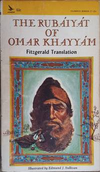 The Rubaiyat of Omar Khayyam (Airmont Classics CL 204) by Khayyam, Omar; Fitzgerald, Edward J. (trans.) - 1970