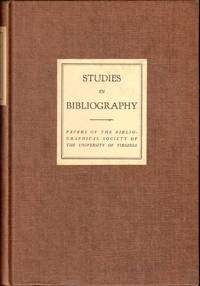 Studies in Bibliography: Papers of the Bibliographical Society of the University of Virginia Volume Twelve 1959