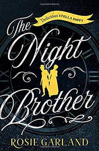The Night Brother: A Unique Historical Drama of Suffragettes and Sibling Secrets