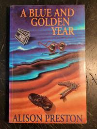 A Blue and Golden Year