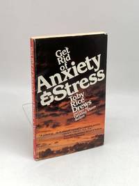 Get Rid of Anxiety and Stress