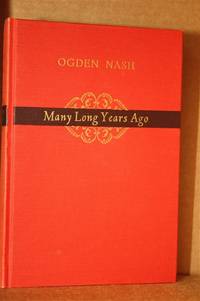 Many long years ago by Nash, Ogden - 1945