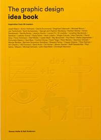 The Graphic Design Idea Book: Inspiration from 50 Masters