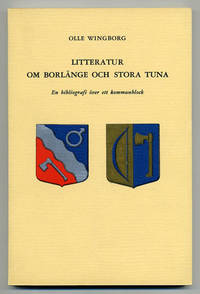 Litteratur om Borlänge och Stora Tuna. En…