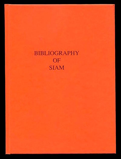 Bibliography of Siam.