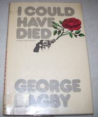 I Could Have Died by George Bagby - 1979