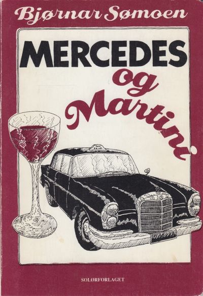 Mercedes og Martini. Illustrasjoner og forside…